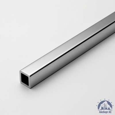 Труба нержавеющая квадратная 15х15х1,5 мм зеркальная AISI 304 DIN 2395 купить в Актобе